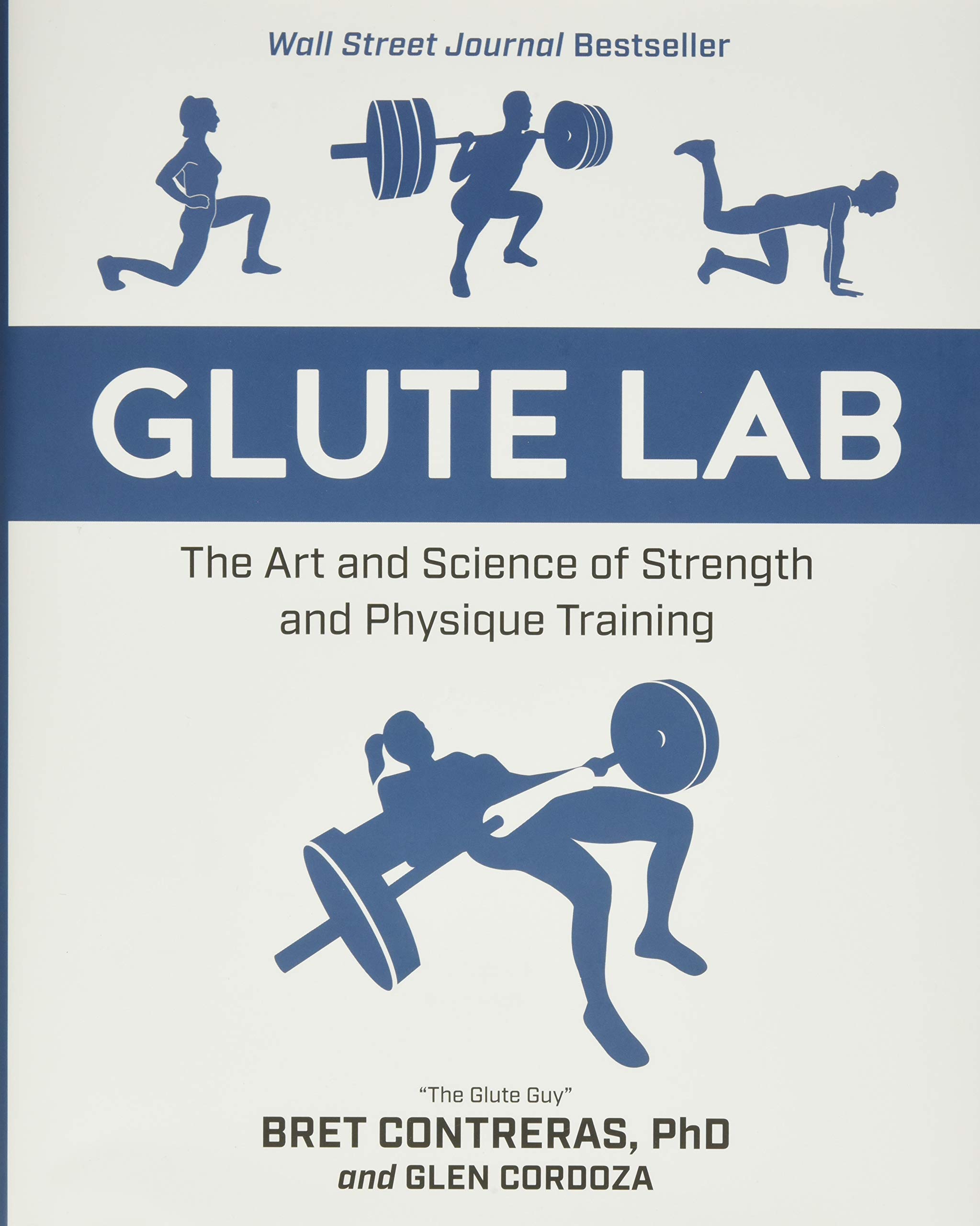 The 7 Best Workout Books of 2021 - Book Glute Lab by Bret Contreras & Glen Cordoza