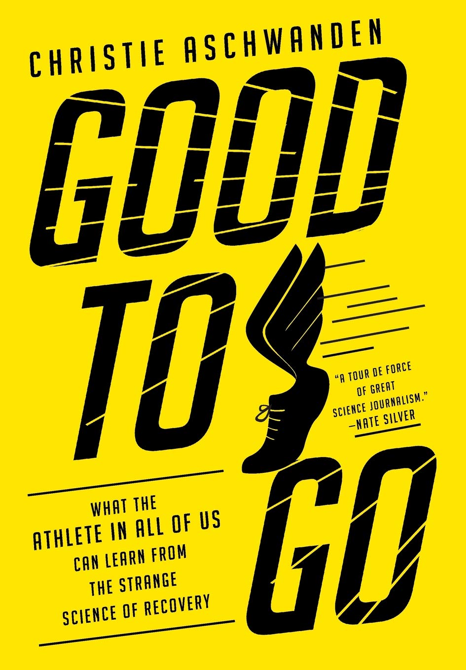 The 7 Best Workout Books of 2021 - Book Good to Go by Christie Aschwanden