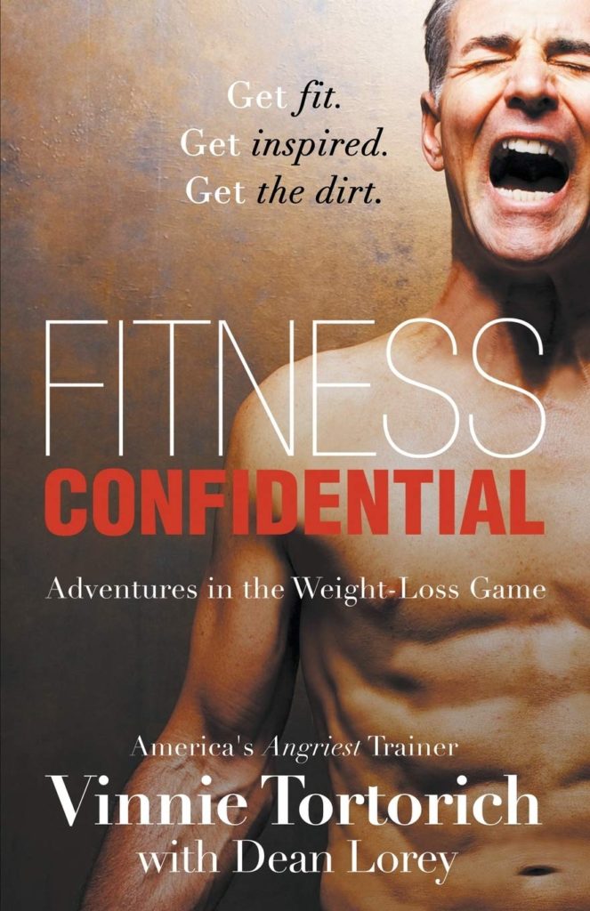 Six Pack - Fitness Confidential by Vinnie Tortorich