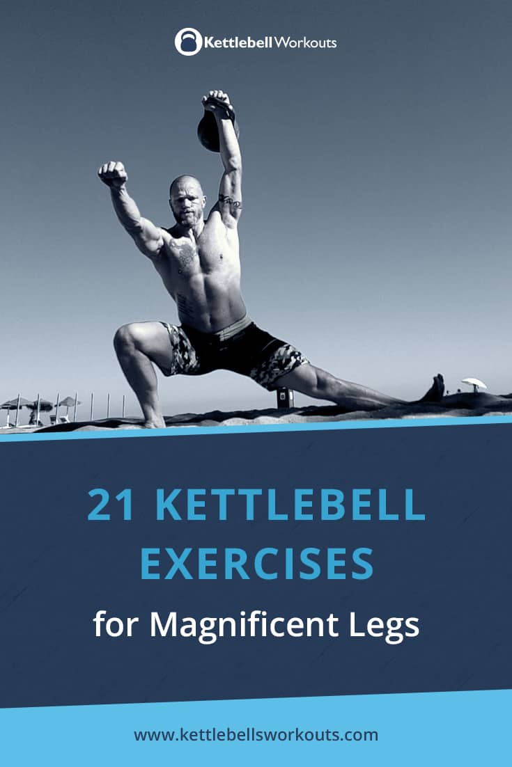 Six-Pack Saturday #49 - Kettlebell Exercises For Legs